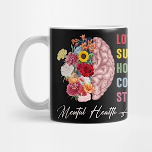 Support Floral Brain Mental Health Awareness Gift For Women Men Mug